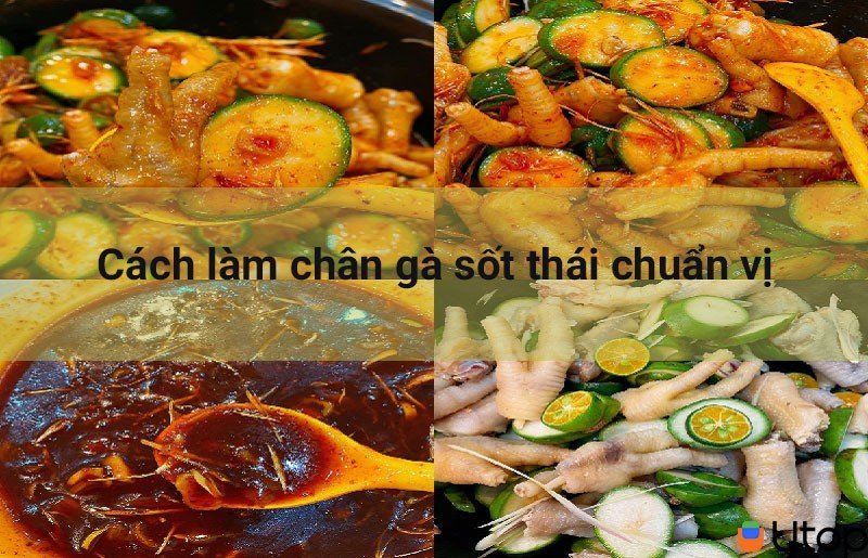 Cách Làm Chân Gà Sốt Thái "ngon Ngậm Nghe" Ngay Từ Lần Lần đầu Tiên ...